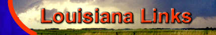 Louisiana Links